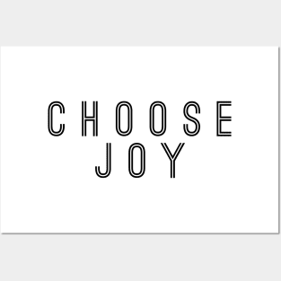 choose joy Posters and Art